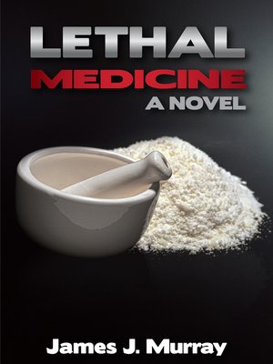 cover image of Lethal Medicine